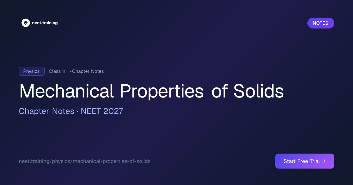 Mechanical Properties of Solids Notes for NEET — Class 11 NCERT | neet ...